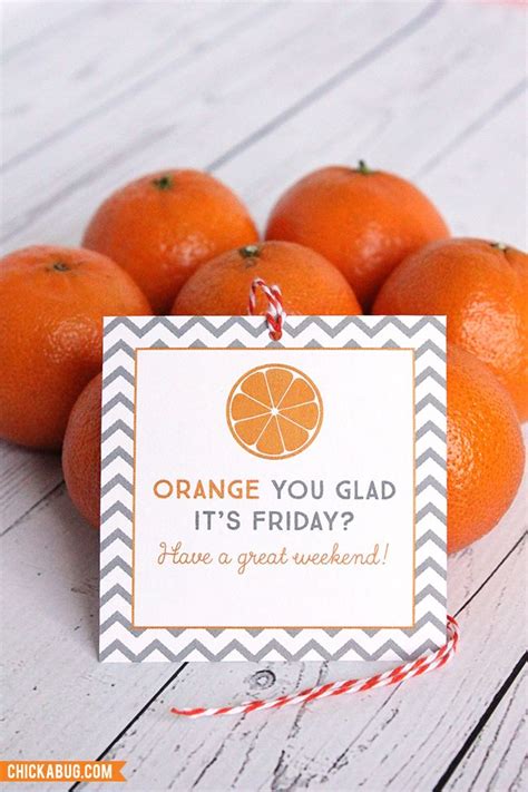 Orange You Glad It S Friday Printable
